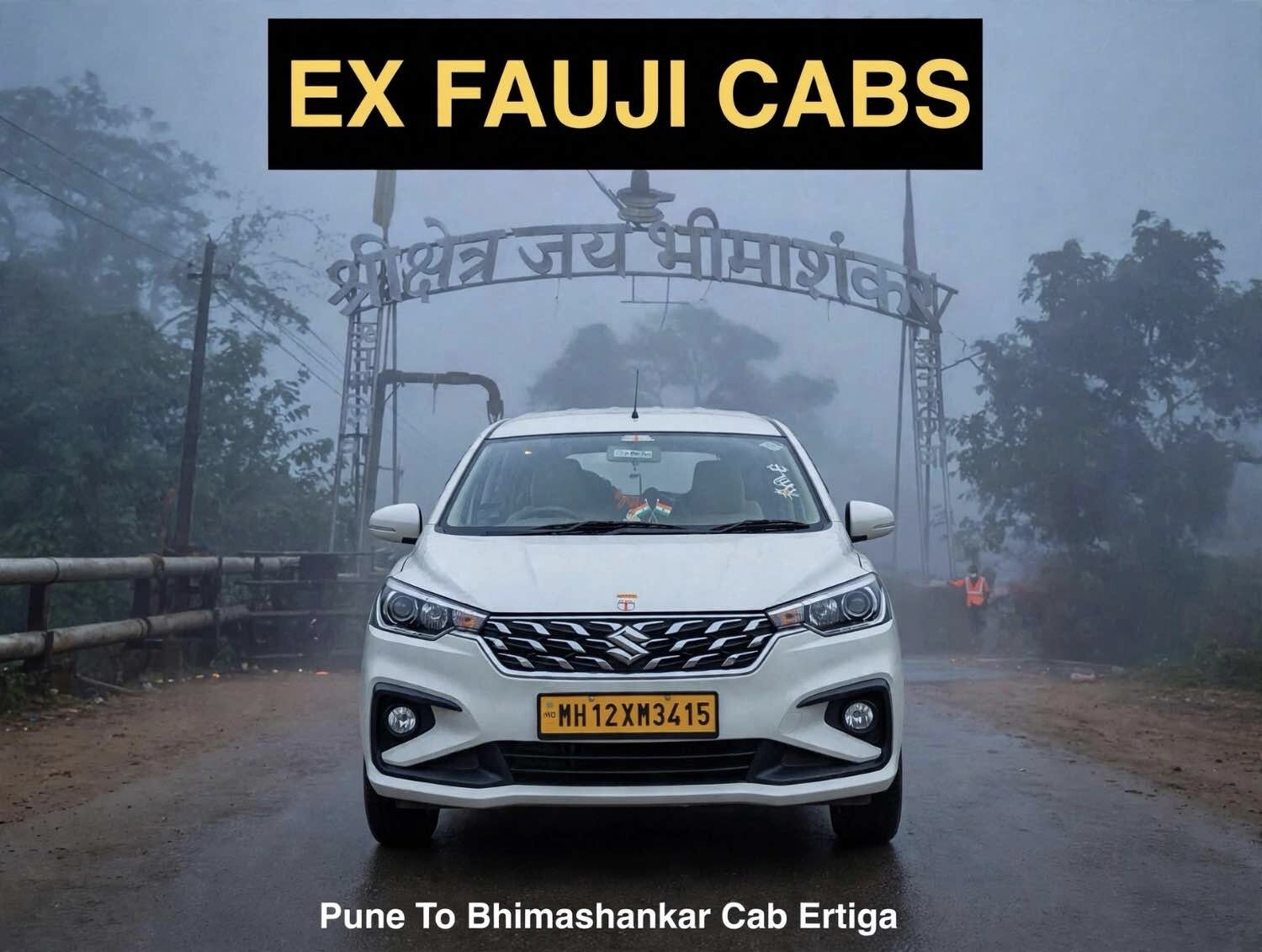 Maruti Suzuki Ertiga 7 seater cab for Pune to Bhimashankar Jyotirlinga tour - EX FAUJI TOURS AND TRAVELS