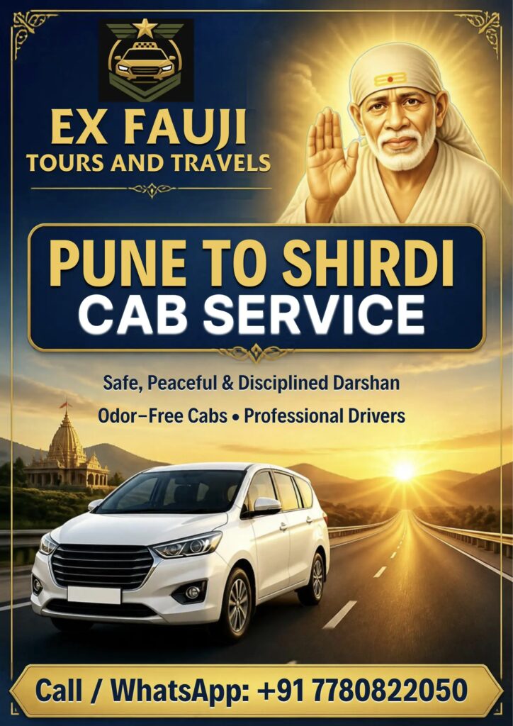 Pune to Shirdi Cab Service - Safe and affordable taxi from Pune to Shirdi by Ex Fauji Tours and Travels Hadapsar